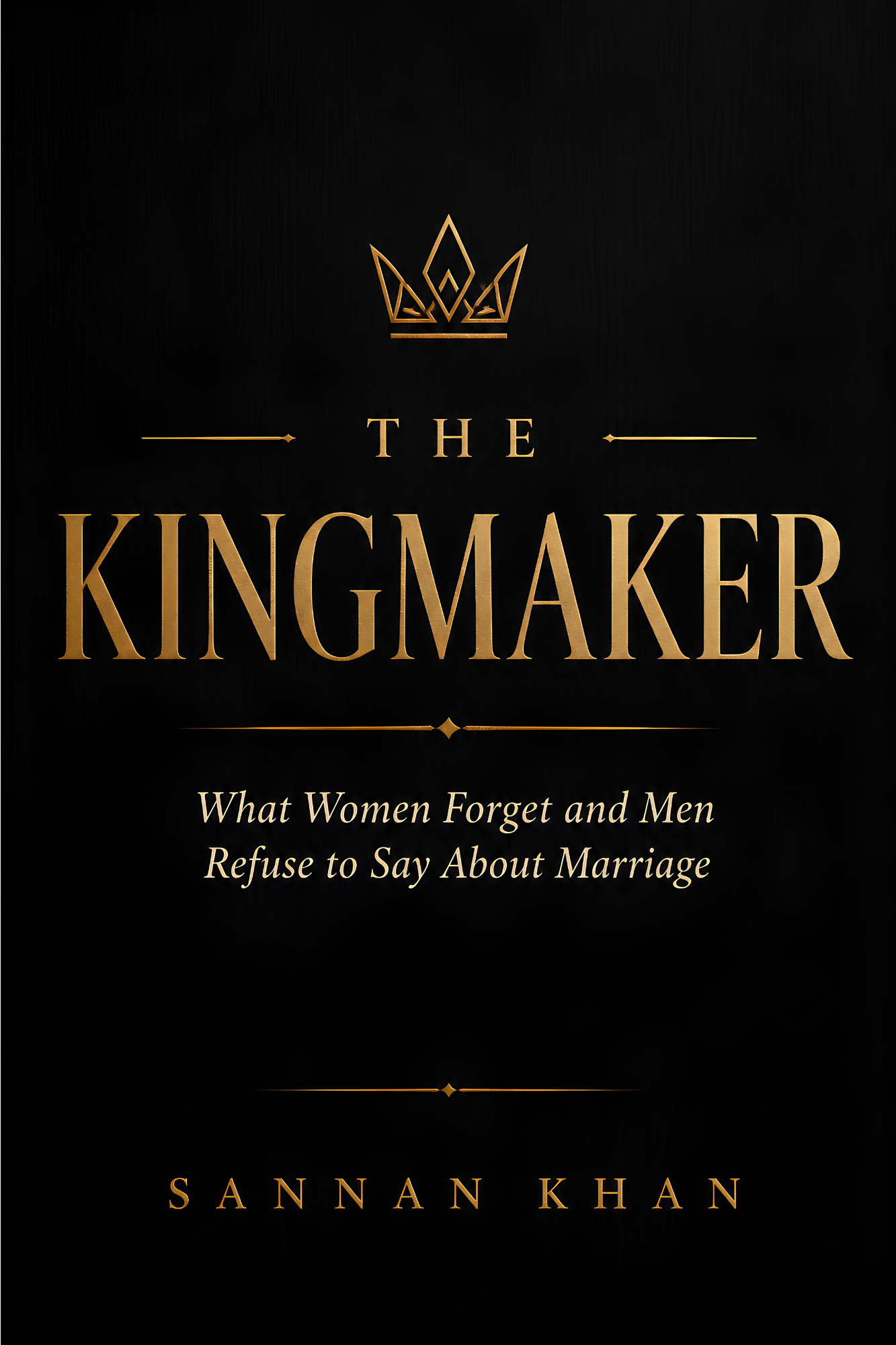 Cover of The Kingmaker by Sannan Khan